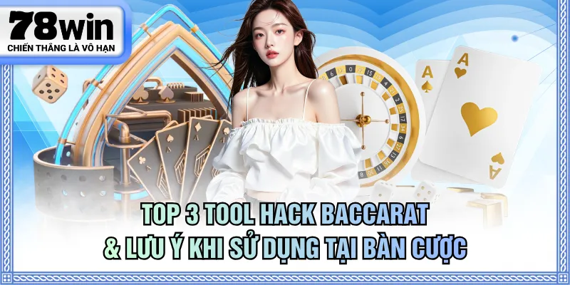 Tool hack Baccarat